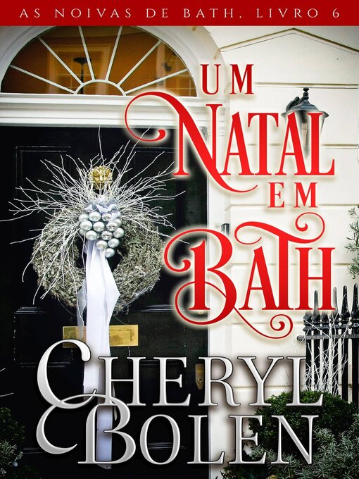 Title details for Um Natal Em Bath by Cheryl Bolen - Available